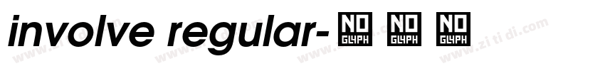 involve regular字体转换